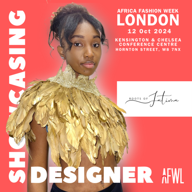 https://africafashionweeklondonuk.com/wp-content/uploads/2024/09/Roots-of-Fatime-640x640.png